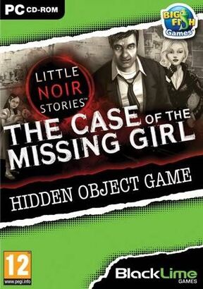 Little Noir Stories: The Case of the Missing Girl