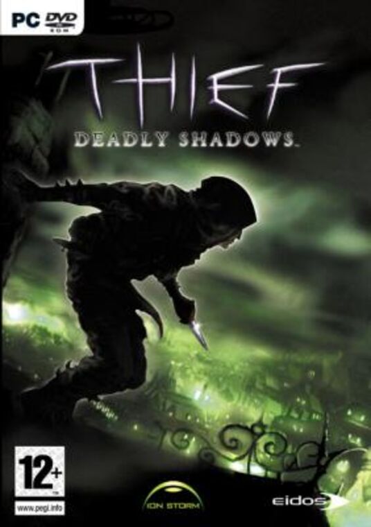 Thief: Deadly Shadows