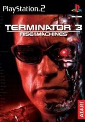 Terminator 3: Rise of the Machines