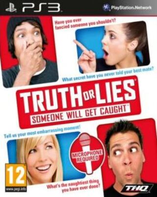 Truth or Lies: Someone Will Get Caught