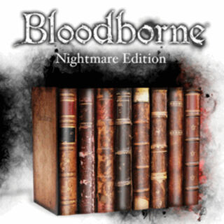 Bloodborne Nightmare Edition