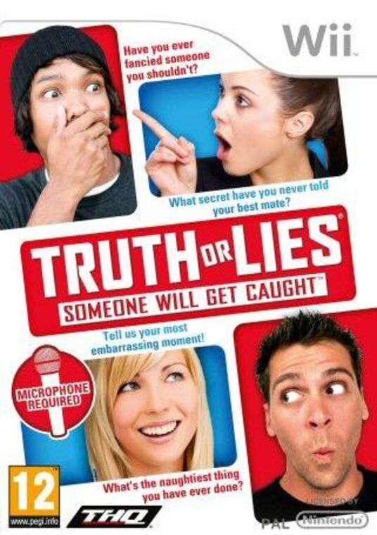 Truth or Lies: Someone Will Get Caught